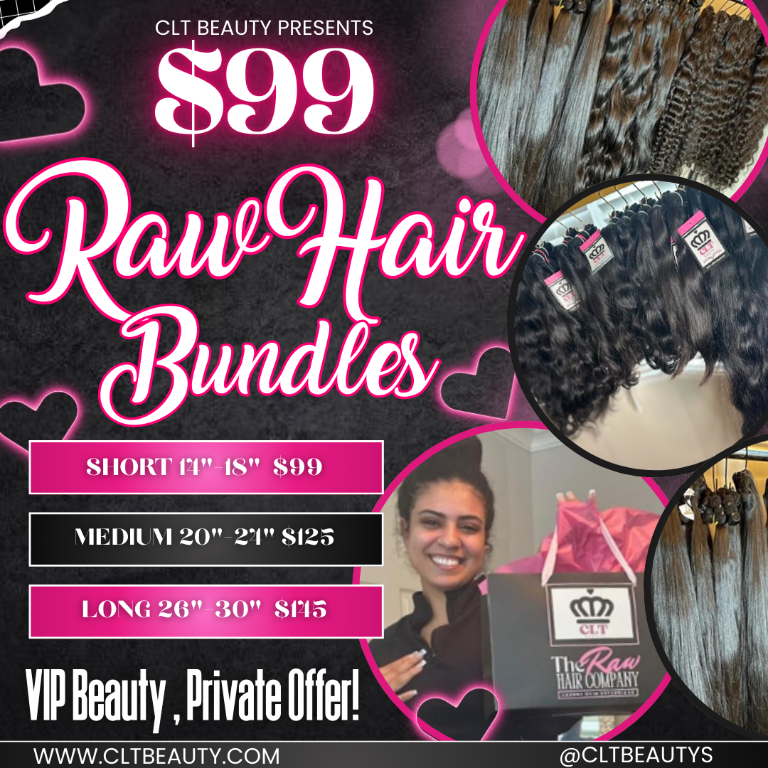 🔥 CLT Beauty LLC — RAW HAIR BUNDLE DEALS! (VIP ONLY)